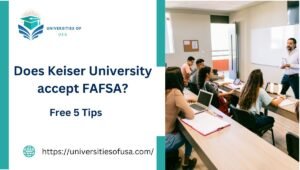 Does Keiser University accept FAFSA