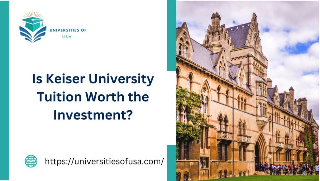 Is Keiser University Tuition Worth the Investment?