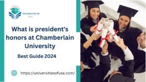 What is president's honors at Chamberlain University