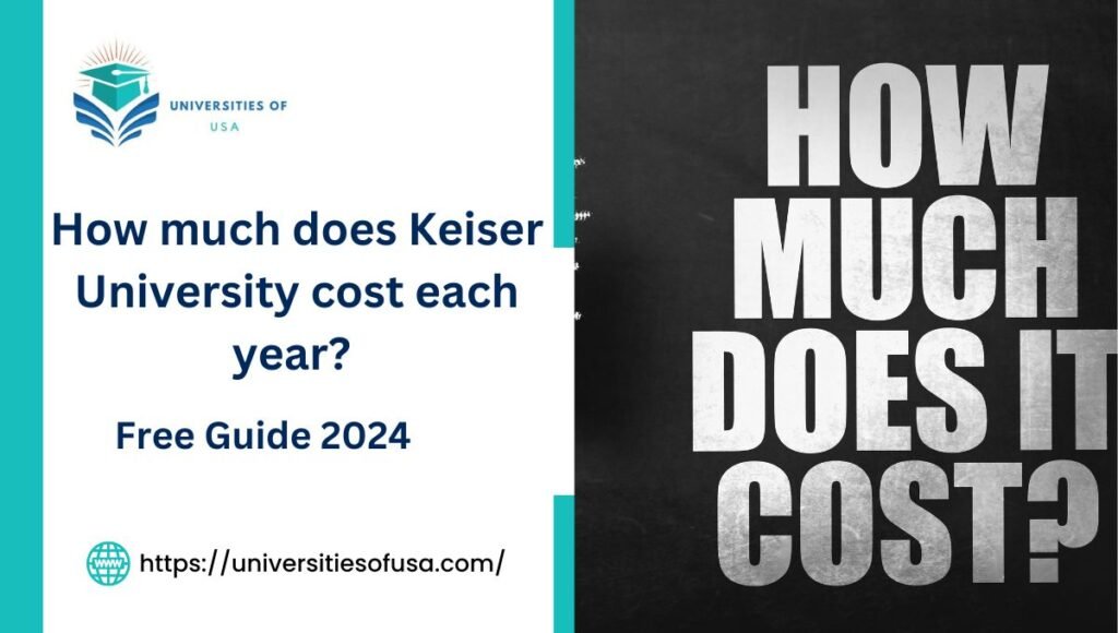 How much does Keiser University cost each year