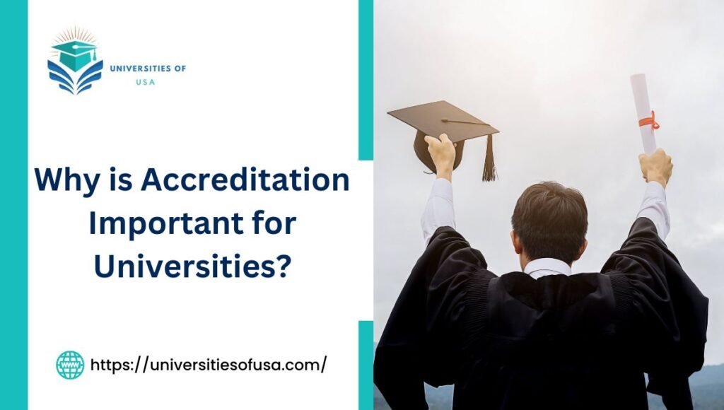 Why is Accreditation Important for Universities?