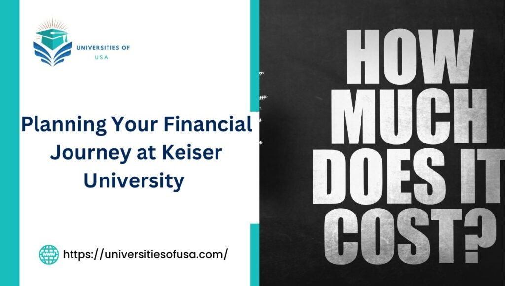 Planning Your Financial Journey at Keiser University