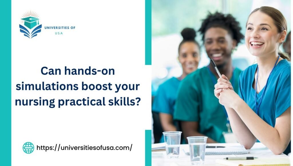 Can hands-on simulations boost your nursing practical skills?